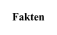 Fakten