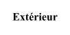 Extérieur